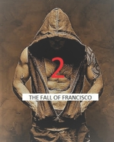 Retribution 2: The Fall of Francisco B08JKRJC44 Book Cover
