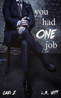You Had One Job B094QNF669 Book Cover