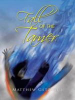 Fall of the Tamer 1496919637 Book Cover