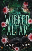 Wicked Altar : A Dark Irish Mafia Arranged Marriage Romance 1961866897 Book Cover