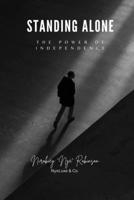 Standing Strong: The Power Of Independence B0DTHWR3T8 Book Cover