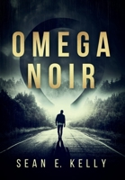 Omega Noir 1734129190 Book Cover