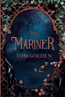 The Mariner B0DS1P1GDV Book Cover