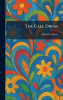 The Call Drum 1025531515 Book Cover