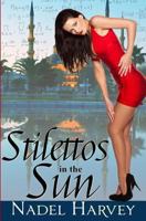 Stilettos in the Sun 0991184009 Book Cover