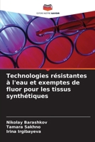 Technologies résistantes à l'eau et exemptes de fluor pour les tissus synthétiques (French Edition) 6208516730 Book Cover