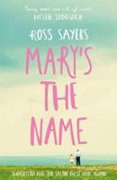 Mary's the Name 1911279793 Book Cover