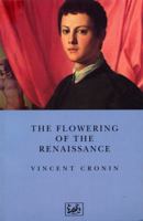 The Flowering of the Renaissance 0002112701 Book Cover