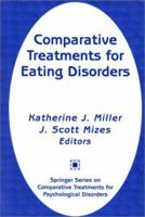Comparative Treatments of Eating Disorders 0826113583 Book Cover