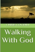 Walking With God B0C47SW4RG Book Cover