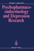 Psychopharmacoendocrinology and Depression Research 3540520759 Book Cover