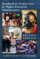 Handbook for Student Law for Higher Education Administrators 1433124661 Book Cover