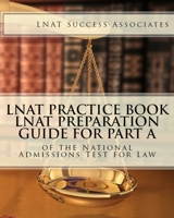 LNAT Practice Book: LNAT Preparation Guide for Part A of the National Admissions Test for Law 1949282279 Book Cover