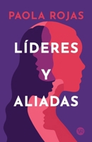Líderes y aliadas (Spanish Edition) 6076370947 Book Cover
