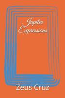 Jupiter Expressions 1726435512 Book Cover