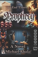 Prophecy: A Novel About End Times B0DMTXWRZH Book Cover