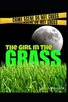 The Girl In The Grass B09HFT3RHZ Book Cover