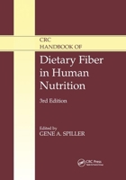 CRC Handbook of Dietary Fiber in Human Nutrition, Third Edition 0367397218 Book Cover