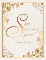 Sista Something Special B0GGVNJD5V Book Cover