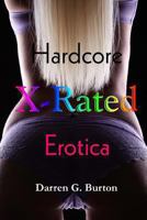 X-Rated Hardcore Erotica 1477602704 Book Cover