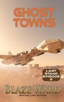 Ghost Towns 1644703297 Book Cover