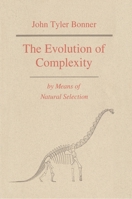 The Evolution of Complexity by Means of Natural Selection 0691084947 Book Cover