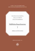 Halbleiterbauelemente: Band I Halbleiter Und Halbleiterdioden 3034868553 Book Cover