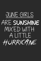 June Girls Are Sunshine Mixed With A Little Hurricane: Cooler Wochenplaner 2020 (~DinA5) für alle Frauen, die im Juni Geburtstag haben. 1699006474 Book Cover