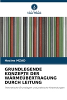 Grundlegende Konzepte Der Wärmeübertragung Durch Leitung (German Edition) 6208872499 Book Cover