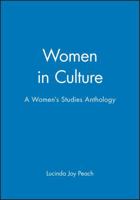 Women in Culture: A Women's Studies Anthology 155786649X Book Cover