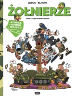 Zolnierze: Tom 1: Cyrk w koszarach! | Komiks humor o wojsku (Polish Edition) B0DT3PQRXJ Book Cover