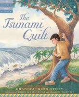 The Tsunami Quilt : Grandfather's Story 1585363138 Book Cover