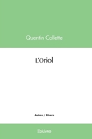 L'Oriol (French Edition) 2414501154 Book Cover