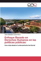 Enfoque Basado en Derechos Humanos en las políticas públicas 6200402345 Book Cover