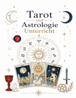 Astrologie und Tarot Klassen B0C26RKR7Y Book Cover