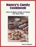 Nancys Candy Cookbook: How to Make Candy at Home the Easy Way 1877810657 Book Cover