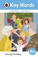 Key Words with Peter and Jane Level 8a - Granny's Birthday 0241510945 Book Cover