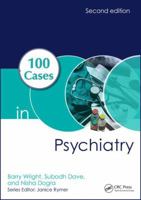 100 Cases In Psychiatry 1498747744 Book Cover