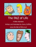 The fAtZ of Life 0244361126 Book Cover