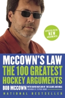 McCown's Law: The 100 Greatest Hockey Arguments 0385666764 Book Cover