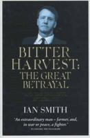 The Great Betrayal: The Memoirs of Ian Douglas Smith 1857822021 Book Cover