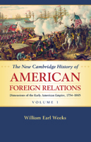 The New Cambridge History of American Foreign Relations 1107536227 Book Cover