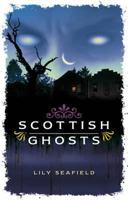 Scottish Ghosts 0947782141 Book Cover