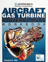 Aircraft Gas Turbine Powerplants Workbook 0884873153 Book Cover