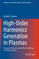 High-Order Harmonics Generation in Plasmas: Resonance Processes, Quasi-Phase-Matching, and Nanostructures 303109042X Book Cover