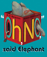 "Oh, No," Said Elephant 9888341073 Book Cover