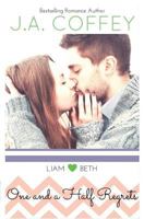 One and a Half Regrets: A Sweet, New Adult Romance 1535250550 Book Cover