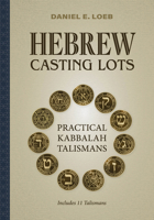 Hebrew Casting Lots: Practical Kabbalah Talismans (Book and Talisman Set) 0764369342 Book Cover