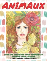 Livre de coloriage pour crayons et crayons pour adultes - Conceptions anti-stress - Animaux B08VYFJXDQ Book Cover