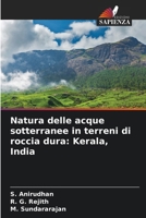 Natura delle acque sotterranee in terreni di roccia dura: Kerala, India (Italian Edition) 6207983068 Book Cover